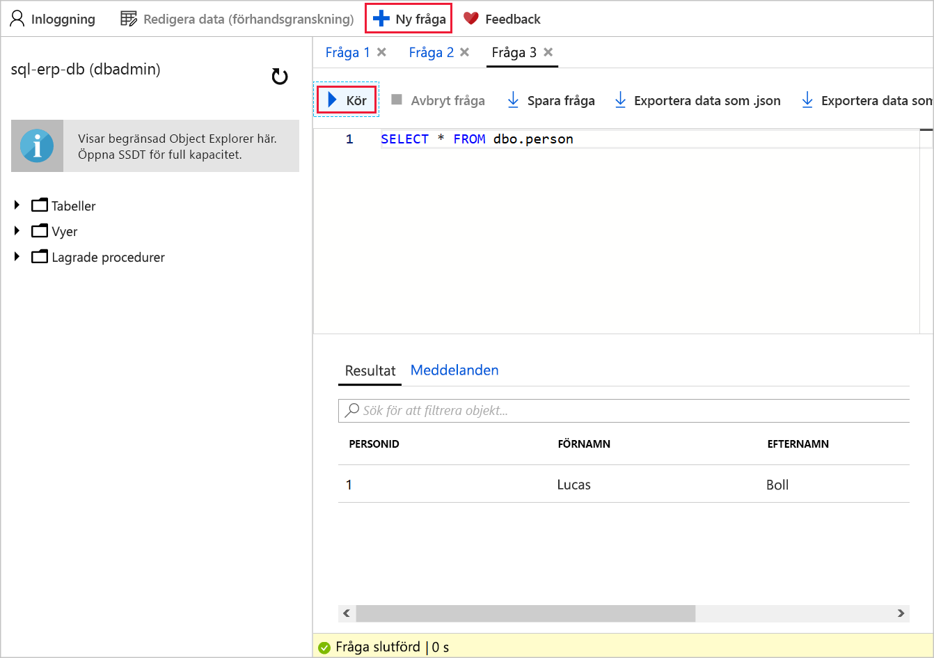 Skärmbild av frågeredigeraren med T-SQL för att köra frågor mot persontabellen i databasen sql-erp-db. En pratbubblan visar körningsknappen.