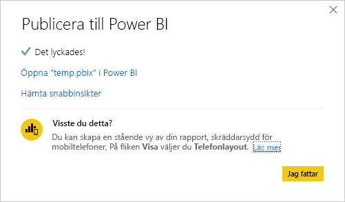 Skärmbild av meddelandet Publicering till Power BI lyckades.