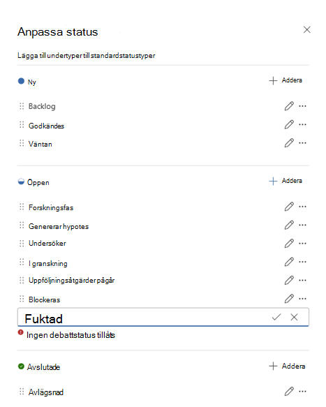 Skärmbild som visar standardstatusalternativ och anpassade statusar.