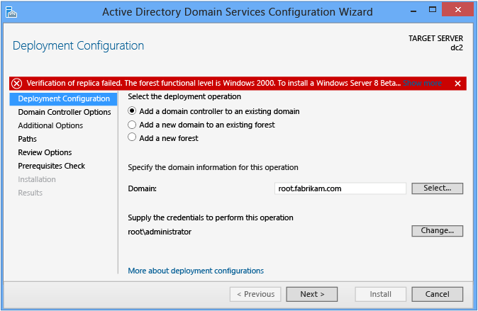 Screenshot that highlights the message that states if the selected domain does not meet the minimal functional levels.