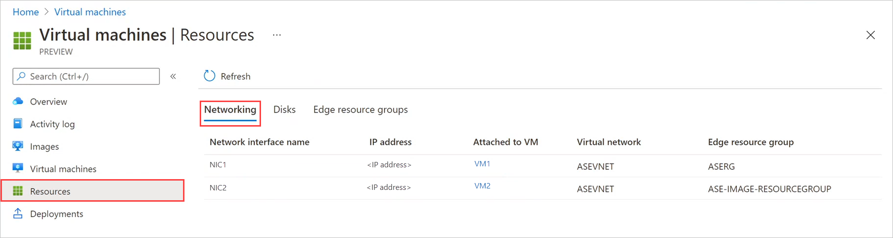 Screenshot that shows the Networking tab on the Resources page for virtual machines. The labels for the Resources pane and the Networking tab are highlighted.