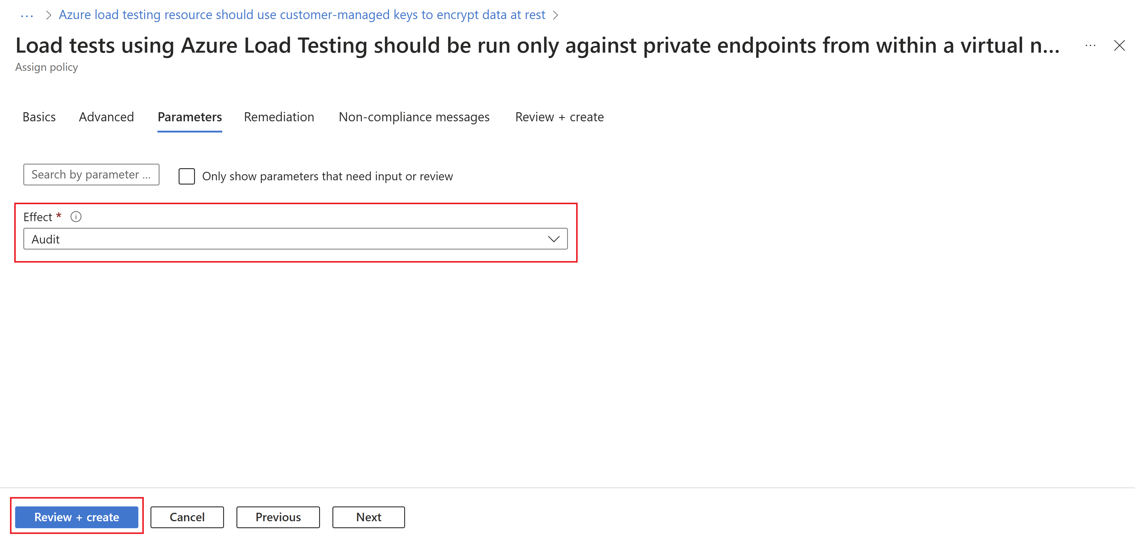 Screenshot that shows the Parameters tab where you can specify the policy effect.