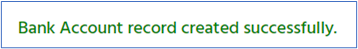 View the results of the added bank account record.