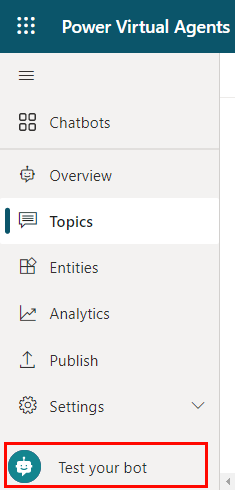 ภาพหน้าจอของแผงด้านซ้ายของ Copilot Studio โดยไฮไลต์ปุ่มทดสอบบอทของคุณ
