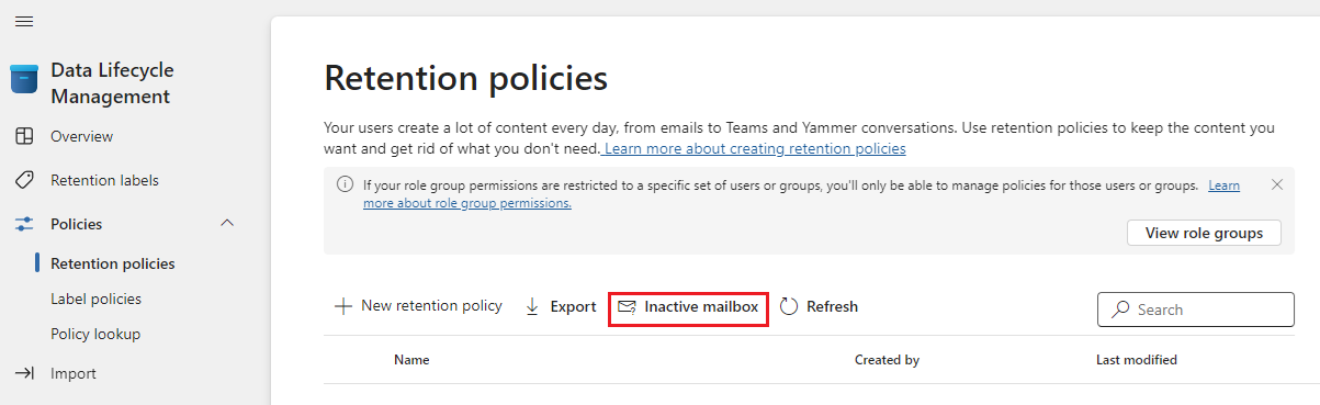 Inactive mailbox option on the Retention policies page from data lifecycle management.