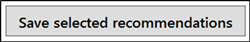 Screenshot of the Accept selected recommendations button.