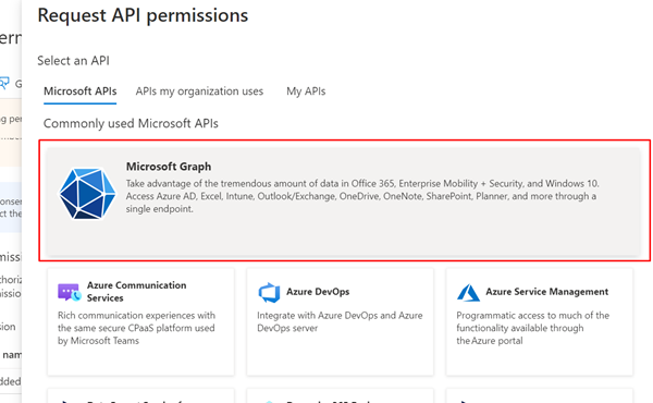 突出显示 Microsoft Graph 的“请求 API 权限”窗口的屏幕截图。