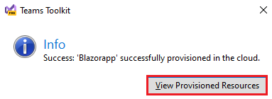 屏幕截图显示用于在 Teams 工具包信息对话框中选择查看预配资源的选项。