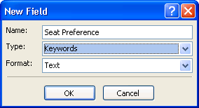 显示“新建字段”对话框的屏幕截图，其中包含名为“席位首选项”的自定义字段。
