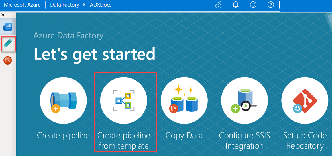 Azure Data Factory [讓我們開始使用] 窗格