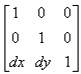 轉移矩陣 100010dxdy1 翻譯