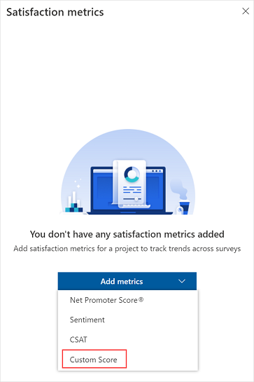 新增自訂分數滿意度計量。