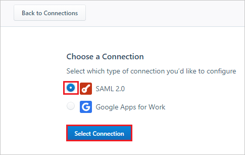 顯示 [選擇連線] 區段的螢幕擷取畫面，其中已選取 [SAML 2.0] 和 [選取連線] 按鈕。