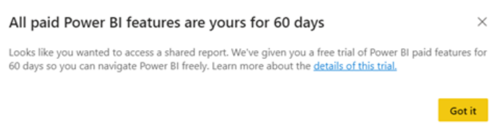 顯示 Power BI Pro 免費試用對話方塊的螢幕擷取畫面。