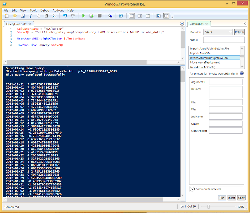 Figure 1 - Using the Invoke-Hive cmdlet in the Windows PowerShell ISE