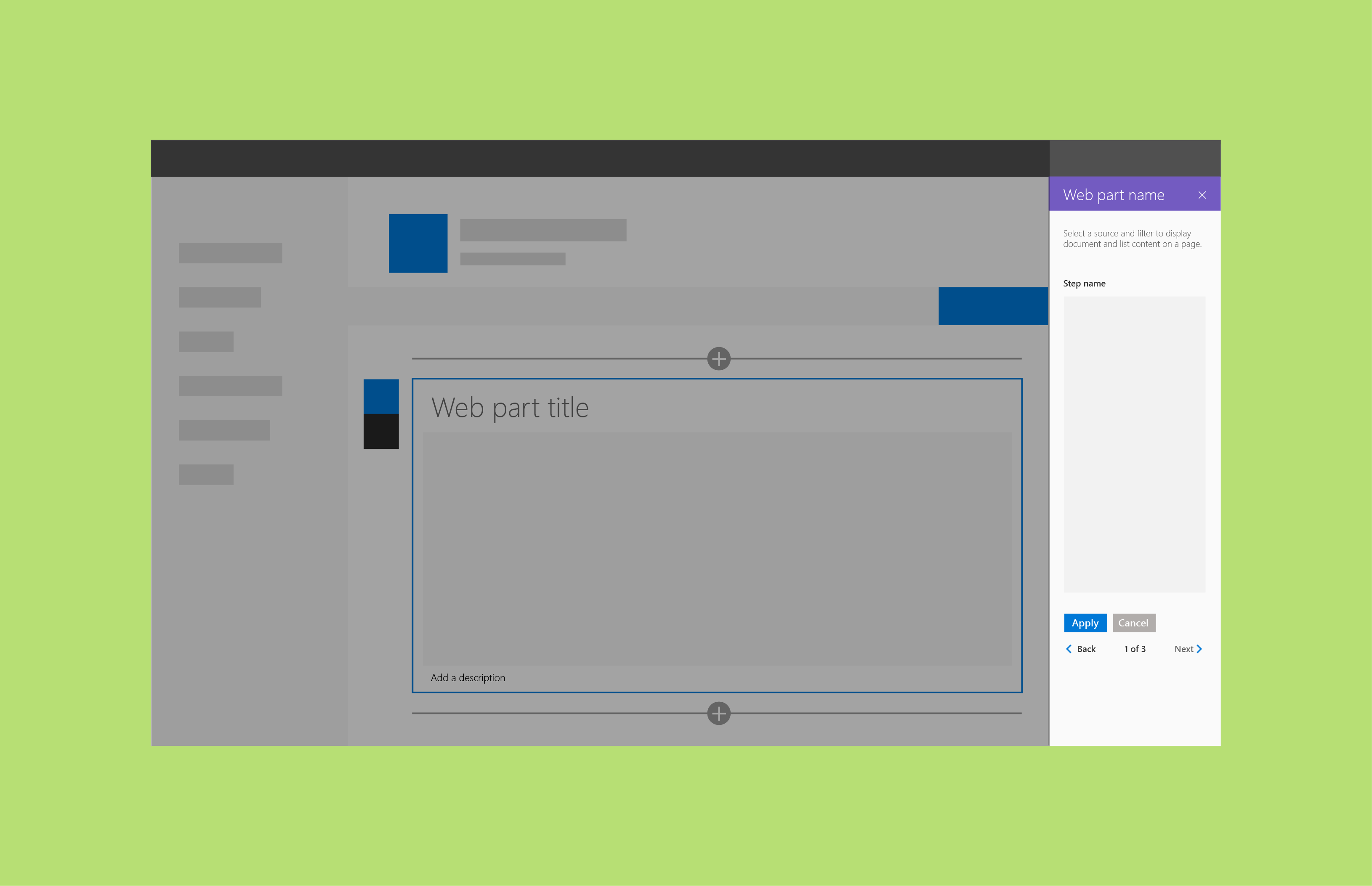 A nonreactive web part with a steps pane property structure