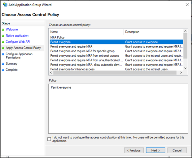 [新增應用程式群組精靈] 的 [選擇 存取控制 原則] 頁面的螢幕快照，其中已醒目提示 [允許所有人] 選項。
