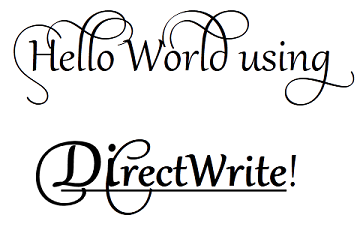 「hello world using directwrite！」的螢幕擷取畫面，具有不同樣式、大小和格式的某些部分